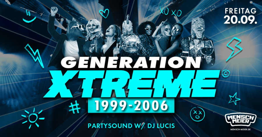 GENERATION XTREME - 1999-2006 | 18+